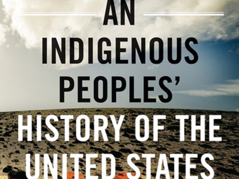   Cubierta de'An Indigenous Peoples' History of the United States' by Roxanne Dunbar-Ortiz