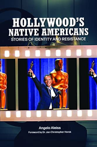   Cubierta de'Hollywood's Native Americans: Stories of Identity and Resistance' by Angela Aleiss