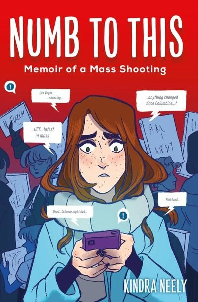   Mati rasa untuk Ini: Memoar Penembakan Massal oleh Kindra Neely (Gambar: Little, Brown Books for Young Readers.)