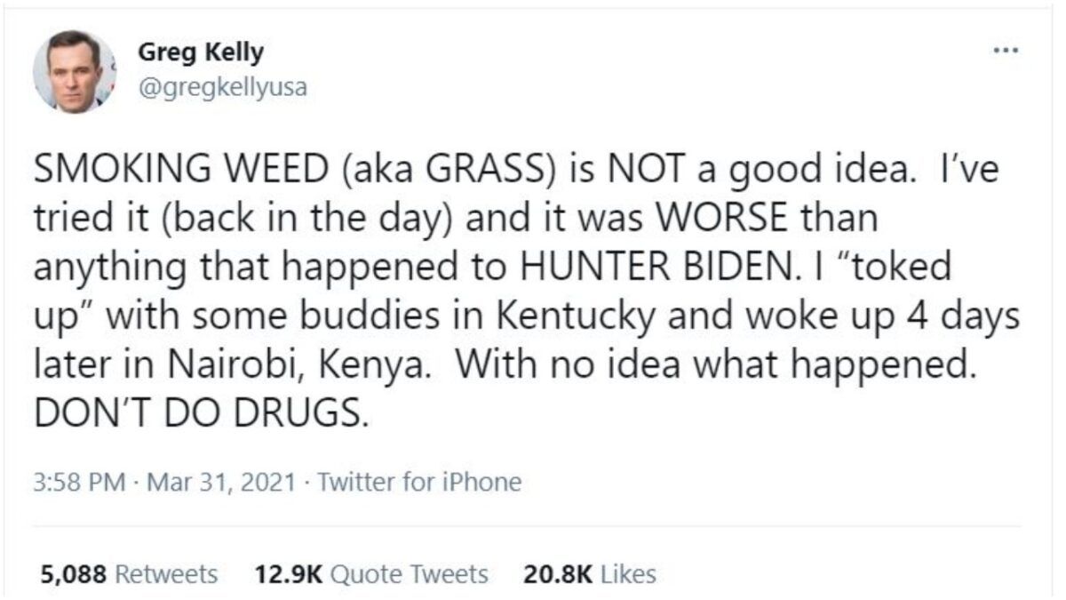 Il tweet di Reefer Madness di Greg Kelly, presentatore di Newsmax, viene fumato su Twitter