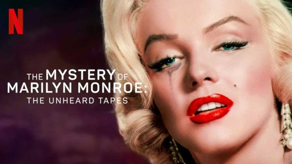 'The Mystery of Marilyn Monroe' Netflix Dokumentalaren Iritzia